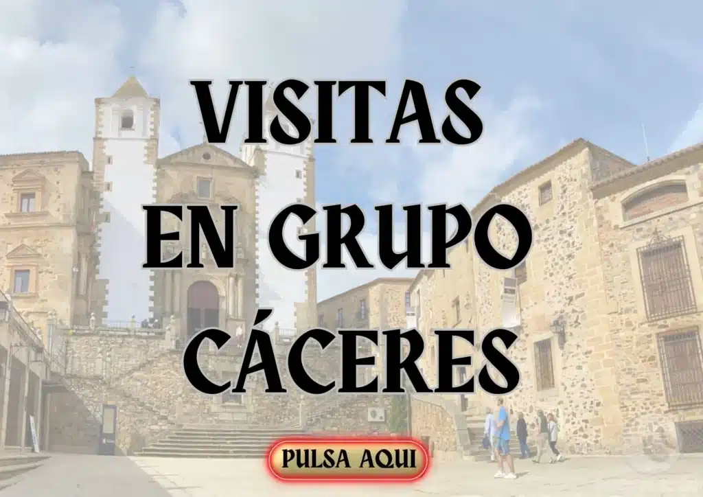 visitas en grupo Cáceres